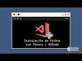 Tutorial Instalacion Python c Thonny IDE o VS Code