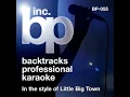Boondocks (Karaoke Instrumental Track) (In the Style of Little Big Town)