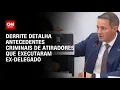Download Lagu Ex-delegado executado: Derrite fala sobre antecedentes criminais de atiradores | LIVE CNN