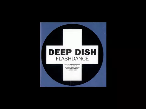 Download MP3 Deep Dish - Flashdance | Audio |