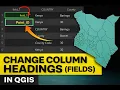 How to Change Column Headings Fields in QGIS Attribute Table