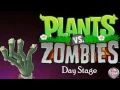 Download Lagu Plants vs Zombies Soundtrack. [Day Stage]