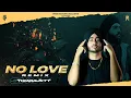 Download Lagu No Love - Shubh (Remix) Thiarajxtt | Shubh Latest Song 2022 | Devill \u0026 Pind Nation