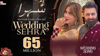 Wedding Sehra Mazhar Rahi Fiza Ali Official Music Video 2022 The Panther Records 