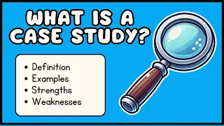 What is a Case Study 3 Minute Explanation