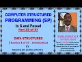 Computer Structured Programming In C and Pascal Part 22 of 37 Introduction to Data Structures