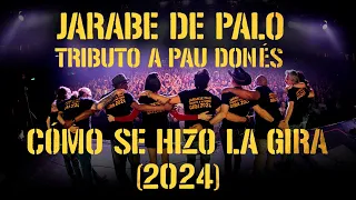 Cómo se hizo la Gira 2024 Jarabe de Palo - Tributo a Pau Donés
