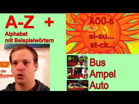 Download MP3 Deutsch lernen - Alphabet mit Wörtern und Bildern - Aussprache - Anlaut & Namen der Buchstaben - Abc