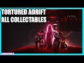 Luna Abyss Tortured Adrift All Collectables Guide