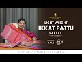 Download Lagu Light Weight Ikkat Pattu Sarees. | #GayathriReddy |