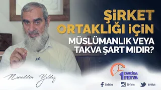 Şirket ortaklığı için Müslümanlık veya takva şart mıdır?