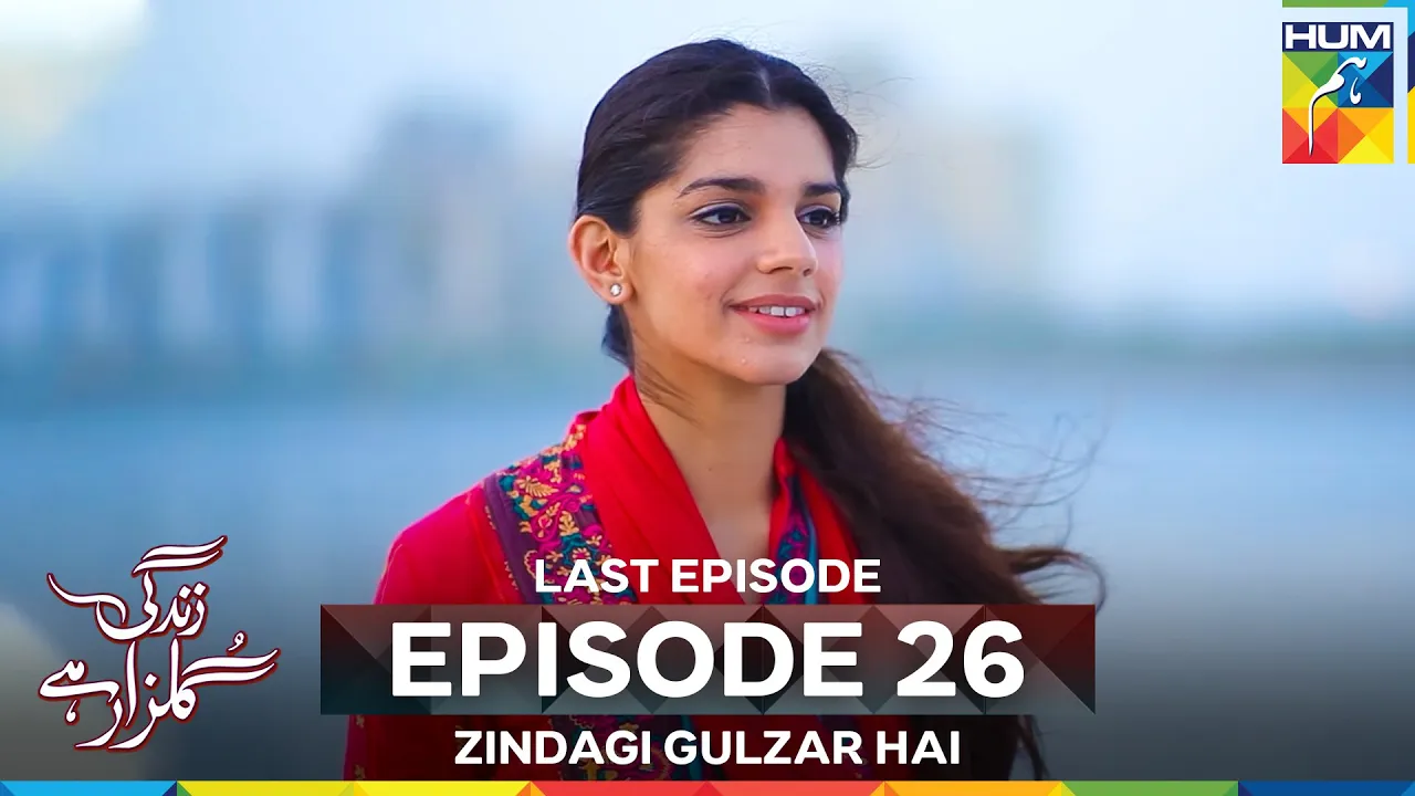 Zindagi Gulzar Hai Episode 26 - FINAL: video thumbnail