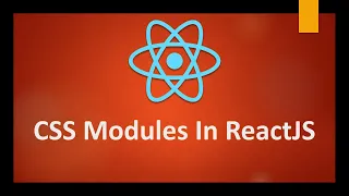 CSS Modules In ReactJS How to solve the CSS globally scoped class naming conflict