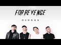 Download Lagu FOR REVENGE - DERANA ( ACOUSTIC VERSION )