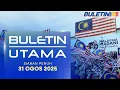 Download Lagu Buletin Utama, 31 Ogos 2025