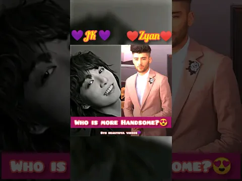🔥Who is more handsome?😍#Jungkook💜#ZaynMalik♥️#Bts#Shorts