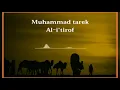 Download Lagu Muhammad tarek-Al i'tirof(lyric Indonesia)