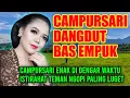 Download Lagu CAMPURSARI DANGDUT KOPLO KENDANG EMPUK ENAK DI DENGAR WAKTU ISTIRAHAT TEMAN NGOPI PALING LUGET