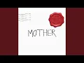 Download Lagu Mother (Instrumental)