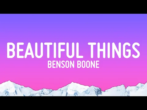 Download MP3 Benson Boone - Beautiful Things (Lyrics)