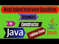 Top Tricky Interview Questions and Answers on Constructor in Java Java Interview