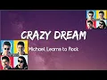 Download Lagu Michael Learns To Rock - Crazy dream