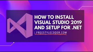 How to install Visual Studio 2019 Community For NET Developers