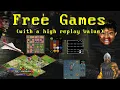 Free Games with a high replay value