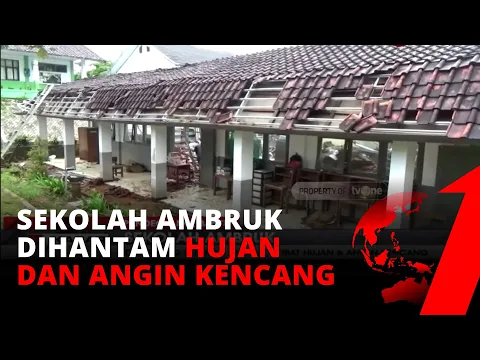 Diterpa Hujan Deras 3 Hari Berturut-turut, Bangunan Sekolah Porak-poranda | tvOne