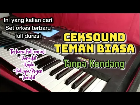 Download MP3 TEMAN BIASA CEKSOUND TANPA KENDANG