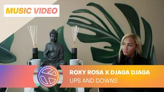 ROXYROSA DJAGA DJAGA - UPS AND DOWNS
