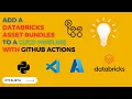 Deploy Databricks Asset Bundles using GitHub Actions DevOps