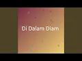 Download Lagu Di Dalam Diam