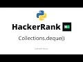 Collections deque HackerRank Solution