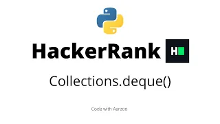 Collections deque HackerRank Solution