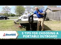 Choosing an Outboard Motor for a Small Boat BoatUS