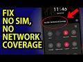 No SIM No Network Coverage Problem Solved 100 Working Solution
