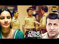 Download Lagu पुलिस पर थी किसी की नजर | #crimepatrol | Khaufnaak Apradh | True Crime | TV Show #chandigarh Case