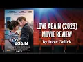 Download Lagu Love Again (2023) Movie Review