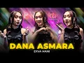Lagu DIVA HANI - DANA ASMARA (OFFICIAL MUSIC VIDEO)