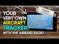 Your Very Own Aircraft Tracker With VHF Airband Radio - RTL-SDR PiADSB