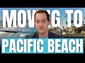 Pacific Beach San Diego Neighborhood Guide 2025