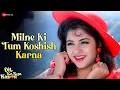 Download Lagu Milne Ki Tum Koshish Karna | Dil Ka Kya Kasoor | Kumar S, Asha B | Prithvi \u0026 Divya B | Lyrical