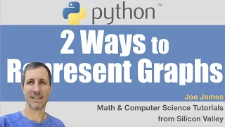 Python 2 Ways to Represent GRAPHS