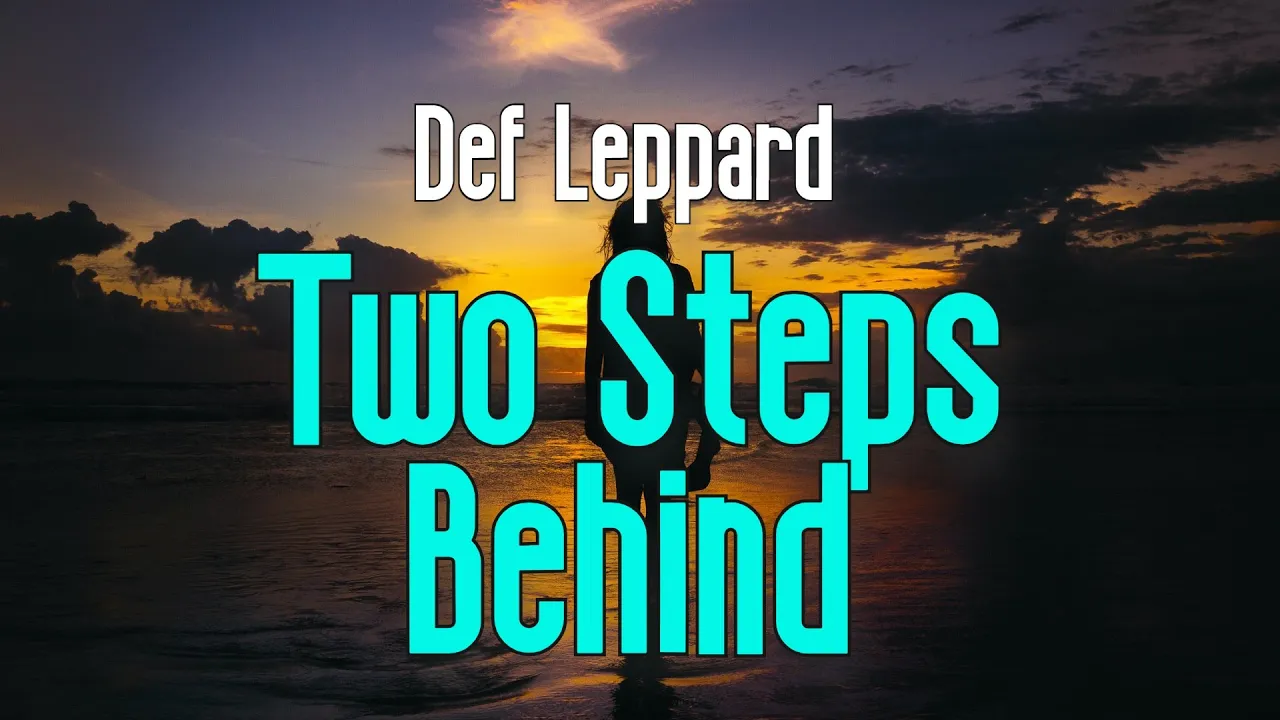 Two Steps Behind (KARAOKE) | Def Leppard