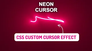 CSS Custom Neon Cursor - Codepen