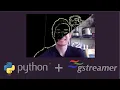 Streaming Made Awesome with GStreamer and Python - sunhacks 2020 Talk