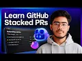 GitHub Stacked PRs Explained How to Split Large Pull Requests