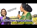 Download Lagu Masalah besar sampai wejangan dari mbak mimin keluar semua