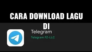 cara download lagu di telegram tutorial android 